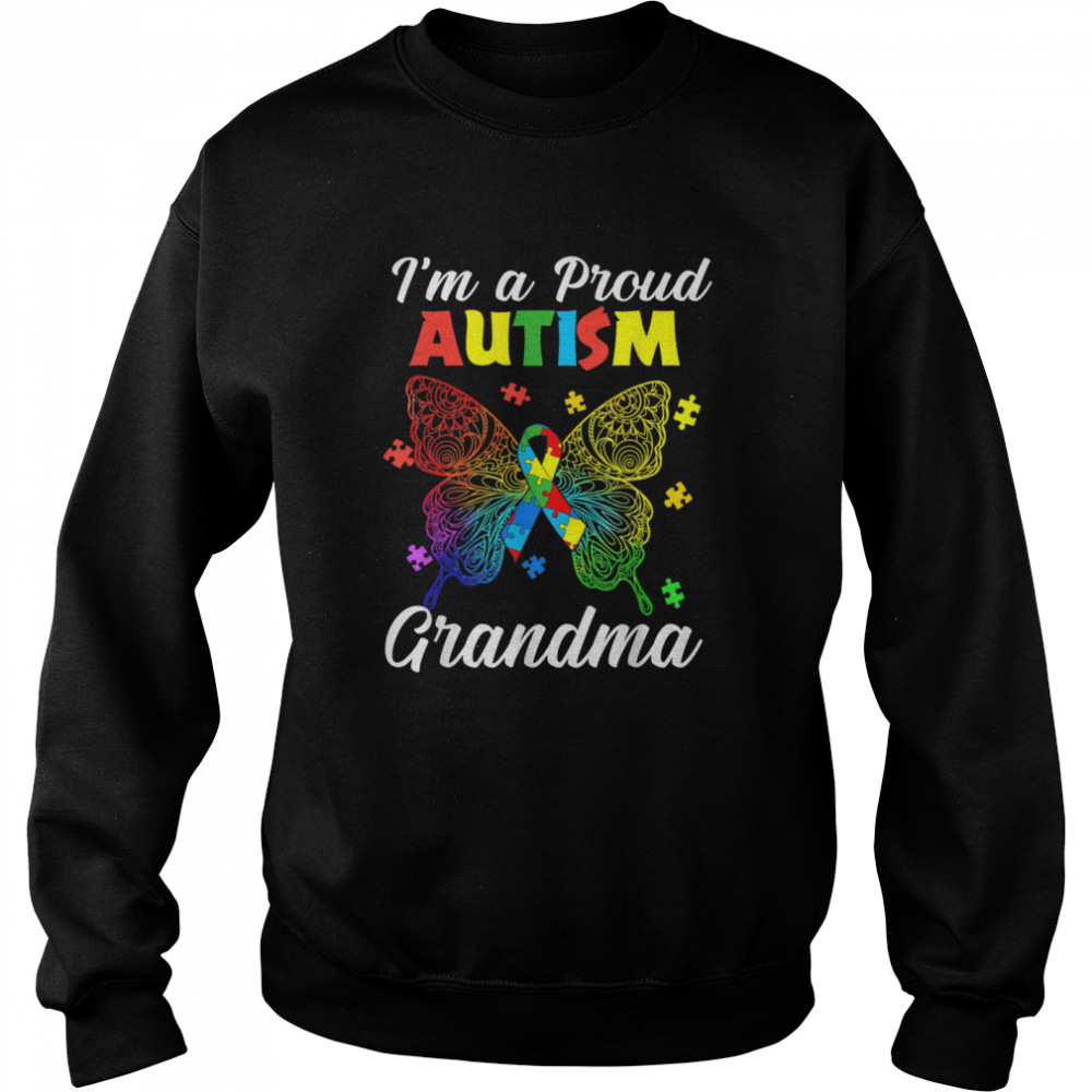 I'm A Proud Autism Grandma Puzzle Ribbon Butterfly Awareness  Unisex Sweatshirt