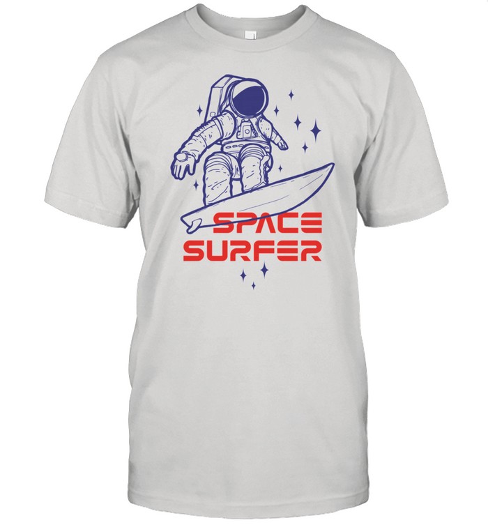 Space surfer Astronaut riding surfboard in the outer space shirt