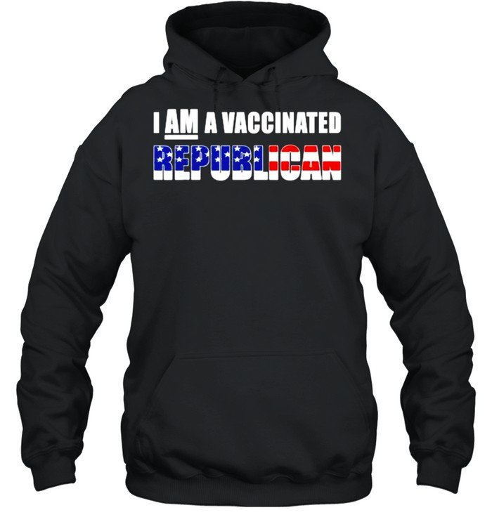 I Am a Vaccinated Republican Vaccine awareness T- Unisex Hoodie