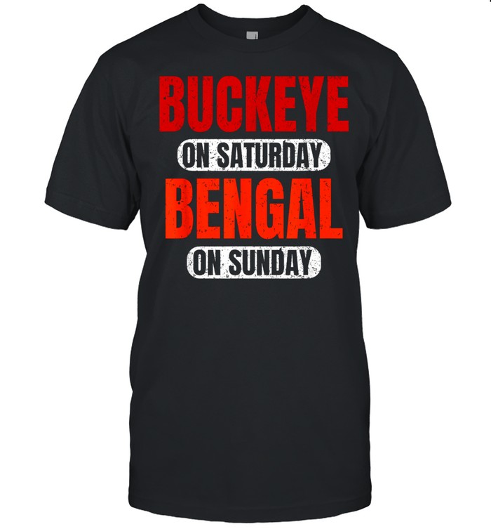 Buckeyee on Saturday Bengal on Sunday Tee Cincinnati Vintage shirt
