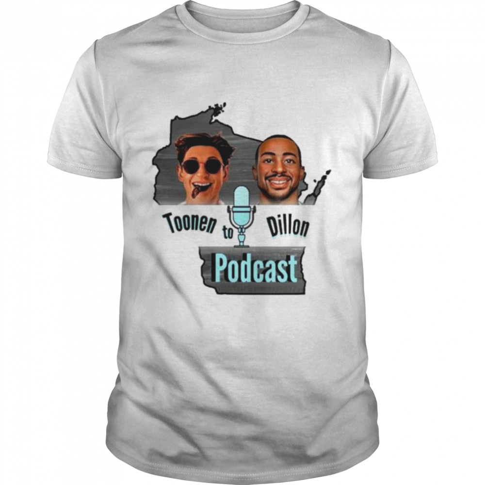 Aj Dillon Toonen To Dillon Podcast Shirt